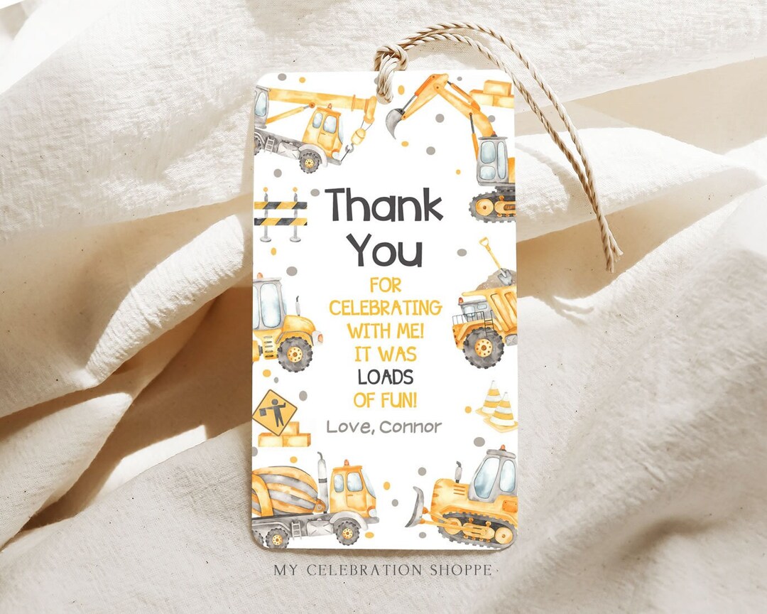 Editable Construction Thank You Tags Construction Birthday Favor Tags