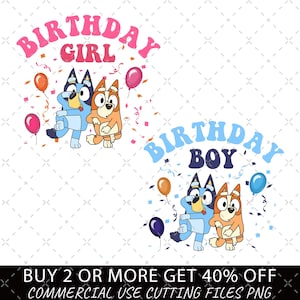 Bluey Birthday Boy Birthday Girl Png, Birthday Cartoon Png Bundle, Birthday Magical Sublimation, My Birthday Png, Bluey Dog Birthday Party