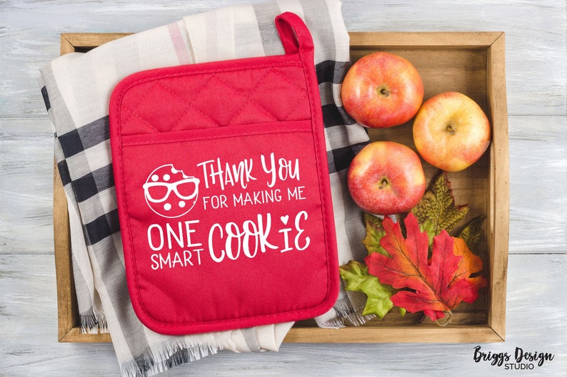 Download Art Collectibles Clip Art Teacher Gift Svg Digital File For Crafting And Creating Potholder Design Oven Mit Design Thank You For Making Me One Smart Cookie