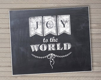 Christmas Chalkboard Printable Art -- Joy to the World