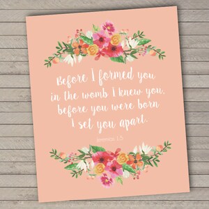 Peach and Coral Floral Nursery Print -- Jeremiah 1 verse 5 -- Instant Download -- Printable Nursery Art -- Girly Art Print -- Bible Verse