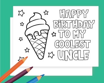 Instant Download Coloring Greeting Card Happy Birthday Card For Uncle, Coloring Greeting Card, Coloring Coolest Uncle, Uncle