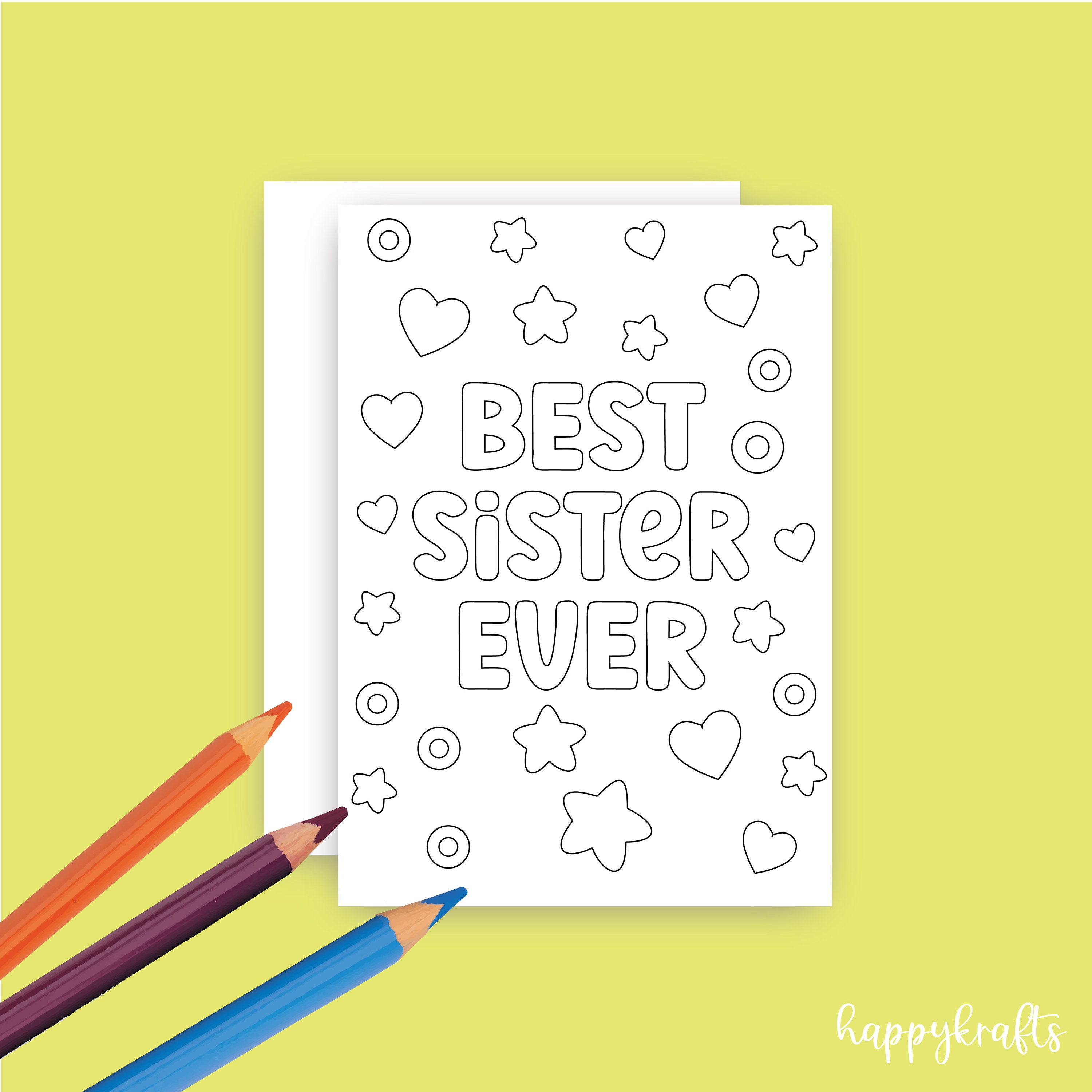 Instant Download Printable Best Sister Ever Card, Digital Greeting Card, Coloring Greeting Card, Coloring Sister Card, Best Sister Ever