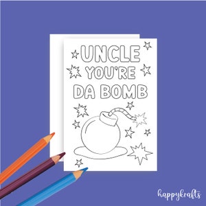 Instant Download Coloring Funny Card For Uncle, Coloring Pun Card, Uncle You&#39;re Da Bomb, Uncle Card, Coloring For Kids