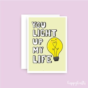 Printable Funny Cute Card | Instant Download PDF Valentine&#39;s Day Card | Engagement | Boyfriend Girlfriend Gift - You Light Up My Life