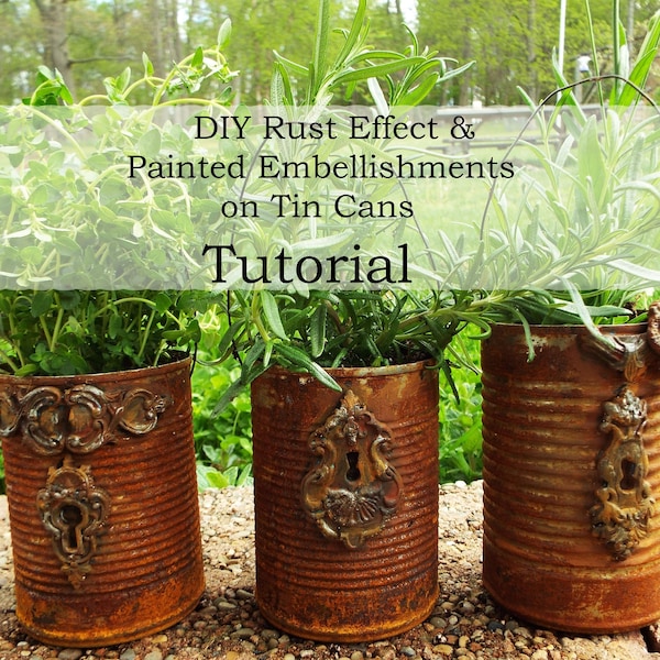 Instant Download Rust Effect and Embellishments Tin Cans Tutorial