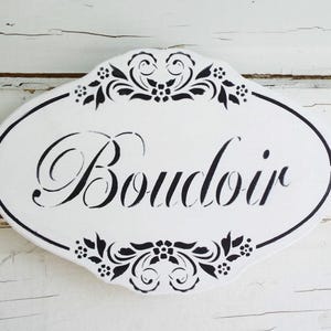 Handmade White Boudoir Sign, French Paris Decor, Black and White Plaque