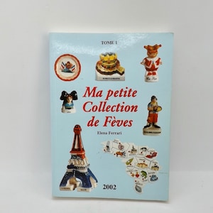 FÈVES, galette des rois , au choix - Nimes - 30000 - Objets de Collection-  Vivastreet - 311287354