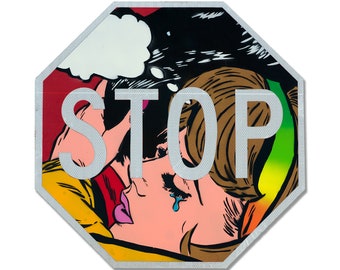 STOP - 11" x 17" Limited Edition Print | romance comic print/ pop art/ sad girl poster/ street sign poster/ rainbow art/ sign sign print