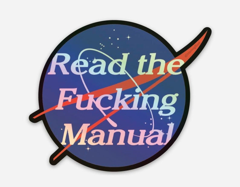 No Stupid Questions HOLOgraphic 3 x 3 weatherproof vinyl sticker/ nasa sticker/ space sticker/ logo stickers/ nasa font/ read the manual image 2