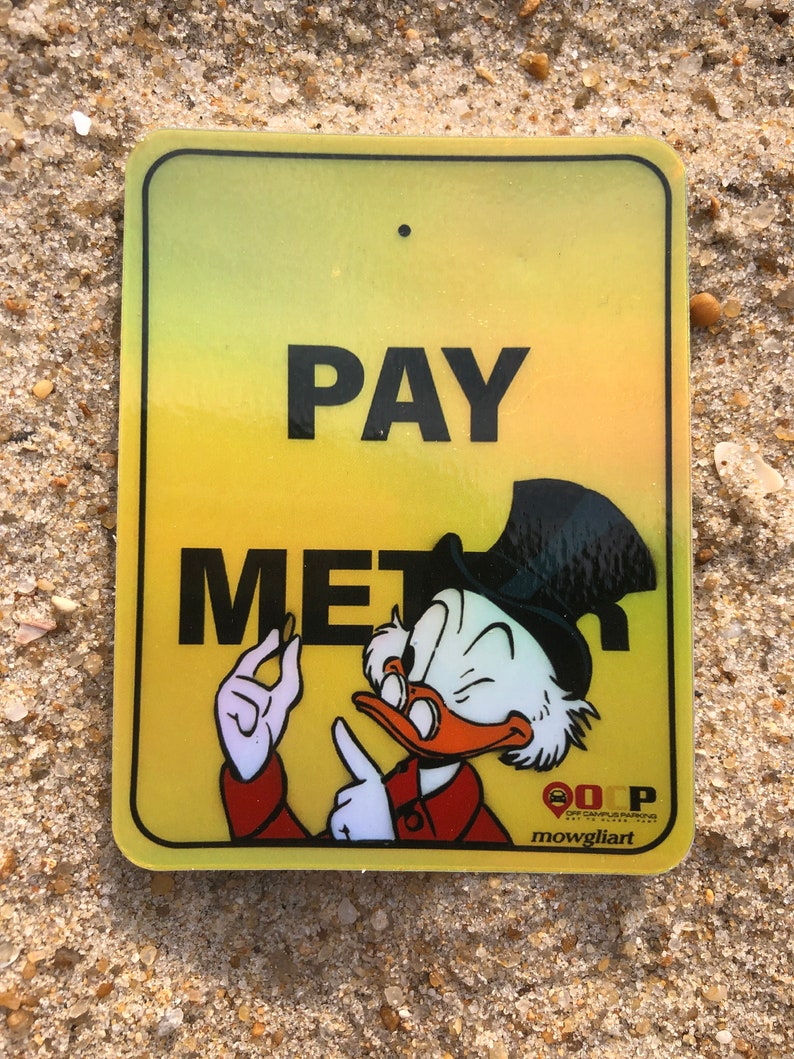 FUPM 3 x 2.3 holographic sticker /scrooge sticker/ scrooge mcduck vinyl/ duck sticker/ pay me holographic/ mcduck decal/ scrooge mcduck image 5