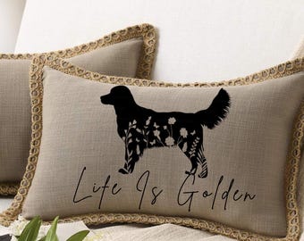 Golden Retriever Pillow Cover | Life Is Golden | Golden Retriever Dog | Dog Lover | Goldens | House Warming | Gift