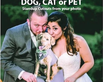 Life size dog standup cutout created from your photo, with easel on the back