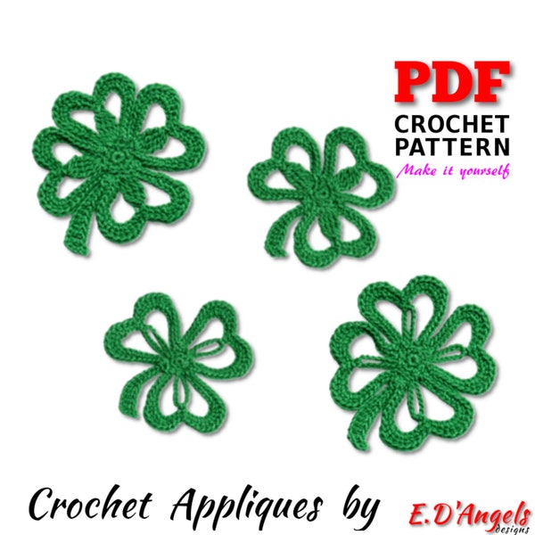 Shamrocks Crochet Pattern, Clovers Applique pattern, Two Lucky Clover & Two Clover Desings, Crochet Pattern, PDF Instant Download