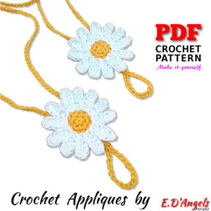 May include: PDF crochet pattern for making daisy flower appliques. The pattern includes instructions for crocheting two white daisies with yellow centers, each attached to a yellow cord.