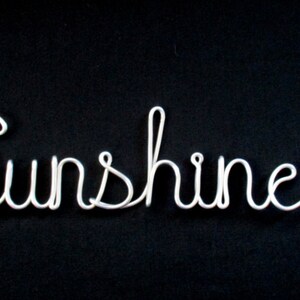 wire word sunshine, wire words, hanging words, wire script words, wire cursive words, word art, wire writing, decorative words, wire works