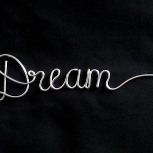 wire word dream, wire words, decorative words, wire script words, wire writing, wire word art,hanging words, decorative sign, cursive words