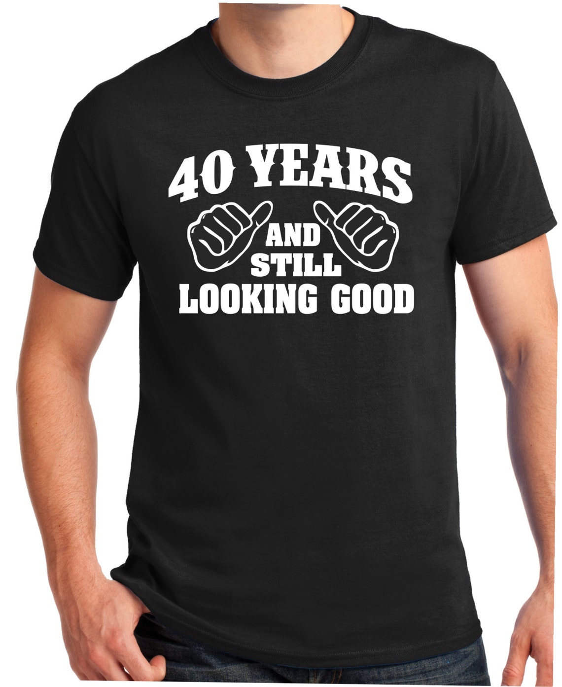 40th Birthday Shirt Turning 40 40 Years Old to Look This Etsy