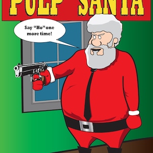 Ho Ho Ho, Pulp Fiction, Santa Clause, Happy Holiday Lustige Grußkarte, Digitale Weihnachtskarte