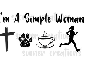 Simple Woman, Jesus,Dogs, Coffee, Runner, SVG, PNG, JPEG, cricut cut file, sublimation download