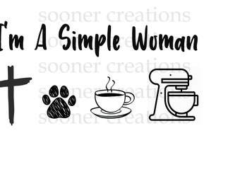 Simple woman, cross, dog, coffee, mixer, sublimation, cricut, download, png, jpeg, svg