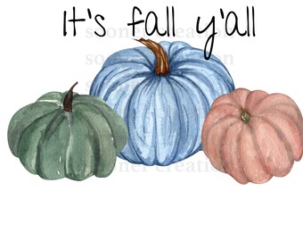It's fall y'all water color, download, png, jpeg