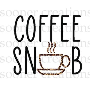 Coffee Snob, coffee, leopard, download, sublimation, cricut, png, jpeg, svg