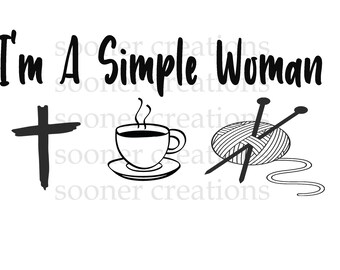 Simple woman, jesus, coffee, knitting, sublimation, download, cut file, svg, png, jpeg