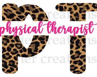 Physical Therapy,PT,  Leopard, Pink, download, sublimation, PNG, JPEG