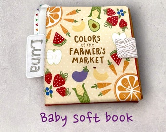 Personalized baby soft book of colors, sensory toys cloth book, 1st birthday gifts, farmers market fruits and veggies
