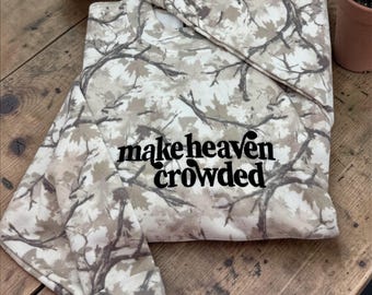 Embroidered Camo Crewneck Sweatshirt, Make Heaven Crowded Faith Pullover