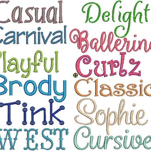 May include: A collection of different font styles, including Casual, Delight, Carnival, Ballerina, Playful, Curls, Brody, Classic, Tink, Sophie, WEST, and Cursive.