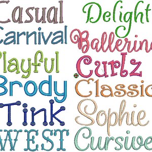 May include: A collection of embroidered text in various fonts and colors. Words include "Casual," "Carnival," "Playful," "Brody," "Tink," "West," "Delight," "Ballerina," "Curlz," "Classic," "Sophie," and "Cursive."
