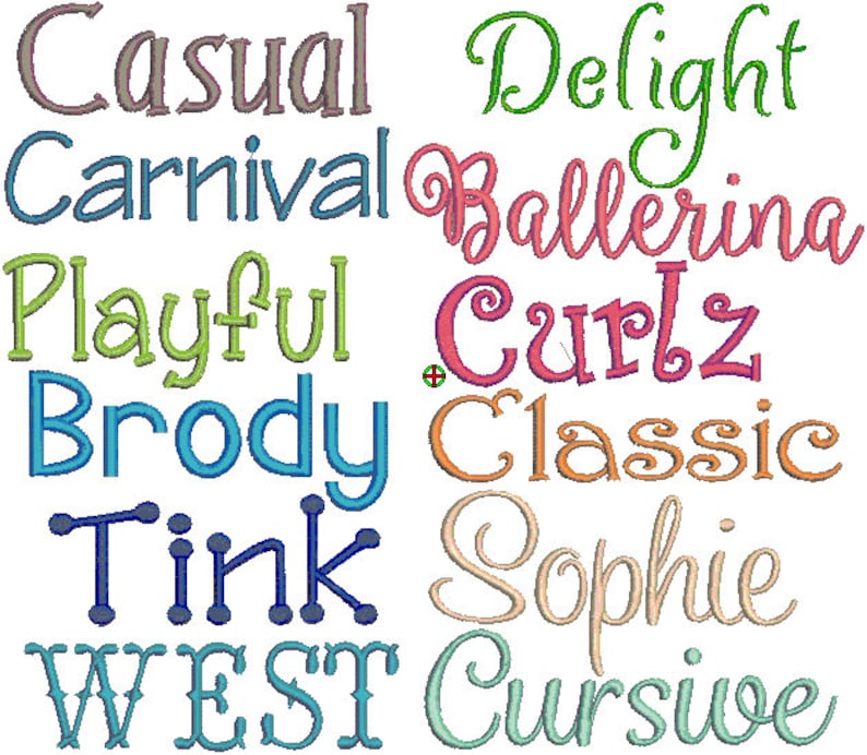 May include: A collection of embroidered text in various fonts and colors. Words include "Casual," "Carnival," "Playful," "Brody," "Tink," "West," "Delight," "Ballerina," "Curlz," "Classic," "Sophie," and "Cursive."