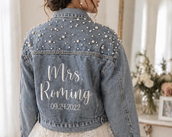 Bride Denim Jacket Pearl, Personalized Bridal Jacket, Pearl Jean Jacket, Custom Mrs Jacket, Wedding Day Outfit, Bachelorette Jacket