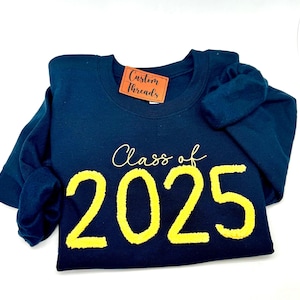 Class of 2024 2025 Sweatshirt Graduate gift Chenille Yarn Sweatshirt, Puffy letters fuzzy letters, Graduation gift for her, Graduation gift