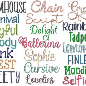 May include: An assortment of embroidered text designs in diverse fonts and colours. Words include "Farmhouse," "Chain," "Grace," "Carnival," "Script," "Rainbow," "Playful," "Delight," "Tadpole," "Brody," "Ballerina," "Lemonade," "Tink," "Sophie," "Finley," "West," "Cursive," "Mandingo," "Sweety," "Lovelies," and "Selfie."