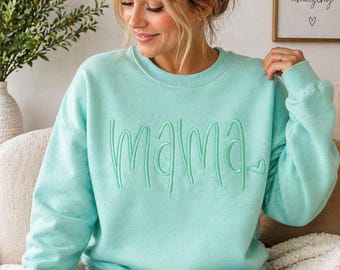Custom Mama Sweatshirt, Embroidered Mom Crewneck, Mother’s Day Gift, Tone on Tone Sweatshirt, Personalized Mama Shirt