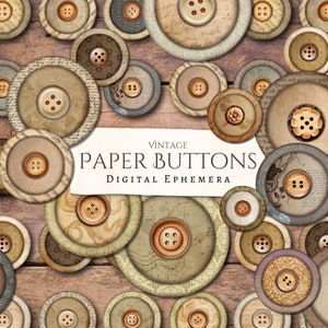 May include: A collection of vintage paper buttons with various designs and textures. The buttons are in shades of brown, beige, and cream, and feature floral patterns, text, and other decorative elements. The buttons are arranged in a circular pattern on a wooden background.