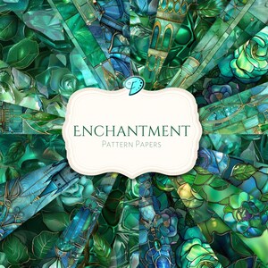 May include: A collection of digital paper patterns featuring a green and blue color scheme with stained glass designs, roses, and geometric shapes. The text "Enchantment Pattern Papers" is displayed in the center of the image.