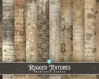 May include: A collection of printable papers with a rugged texture. The papers feature a variety of distressed designs in shades of brown, beige, and gray, with splatters, script, and map elements. The text "RUGGED TEXTURES PRINTABLE PAPERS" is displayed at the bottom.