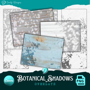 May include: A collection of digital botanical shadow overlays featuring various leaf and branch silhouettes. The set includes multiple PNG files displaying dark grey foliage patterns cast against light backgrounds, labelled as Botanical Shadows.