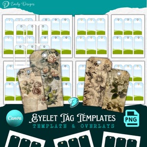 May include: A set of printable eyelet tag templates with floral overlays. The templates are in black and white and the overlays are in shades of brown and white. The text on the image reads "Eyelet Tag Templates Template & Overlays PNG".