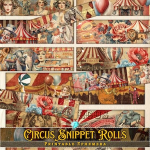 Circus Snippet Collage Rolls | vintage | ephemera | fussy cut | junk journal | scrapbook | digital | printable | Carnival | card making