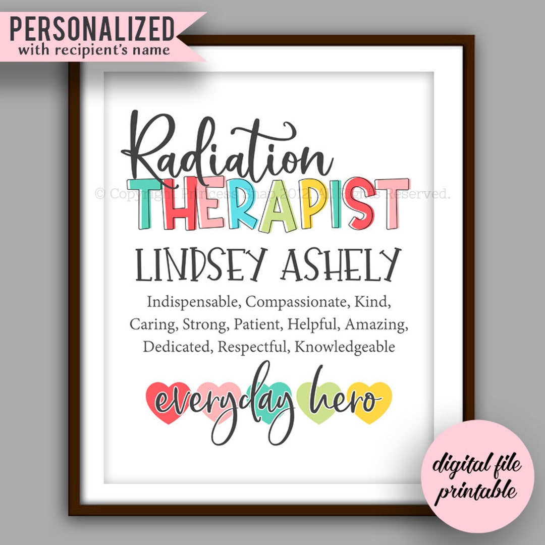 Radiation Therapist Gift, Radiation Therapist Quote Printable