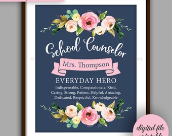 School Counselor Gift, Counselor Floral Printable, Counselor Quote Christmas Gift,  Counselor Thank You, Counselor Printable, Digital 8x10