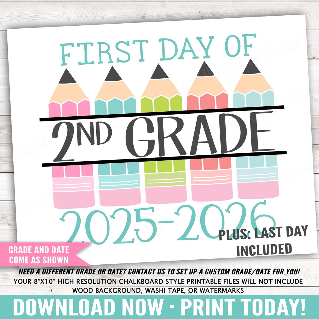 Teal Pencil First Day of 2nd Grade Sign, 2025-2026 Second Grade Photo ...