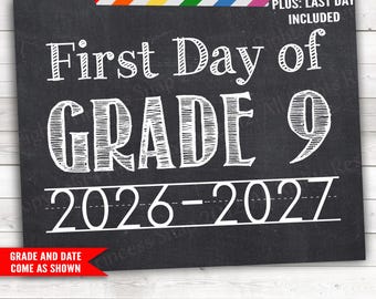 First and Last Day of 9th Grade, 2026-2027, White writing on Chalkboard First Day Ninth, 1st Day Freshman, First Day 9 Grade, 8x10 B
