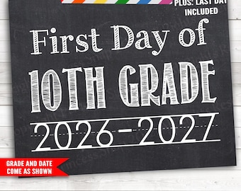First and Last Day of Sophomore, 10th Grade, White on Chalkboard First Day School, 1st Day School, Printable Sign, First Day Tenth 8x10