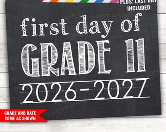 First and Last Day of Grade 11, 11th Grade, 2026-2027, White, First Day 11th Grade, 11th Day , First Day of School, Printable Sign, 8x10"